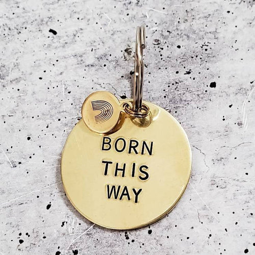 BORN THIS WAY Keychain Salt and Sparkle