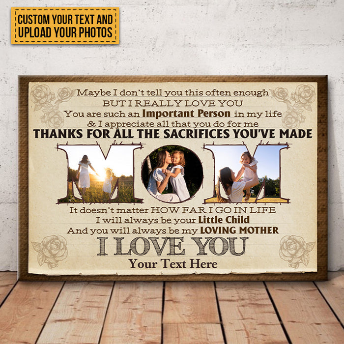 Custom Photo - You Will Always Be My Loving Mother - Gift For Mom - Personalized Custom Canvas Wall Art