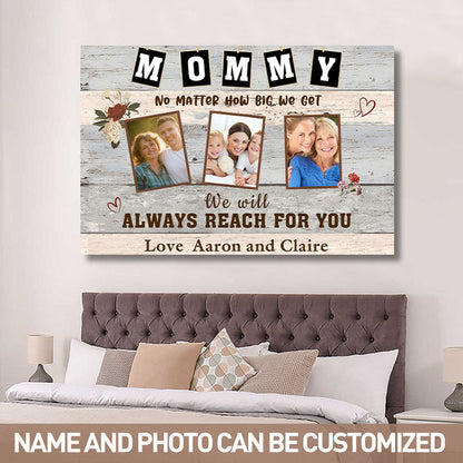 Custom Photo We Will Always Reach For Mom - Mother's Day Gift -  Personalized Custom Canvas Wall Art