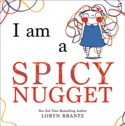 I Am A Spicy Nugget