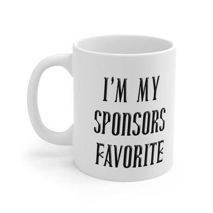 I'm My Sponsor's Favorite NA Ceramic Mug