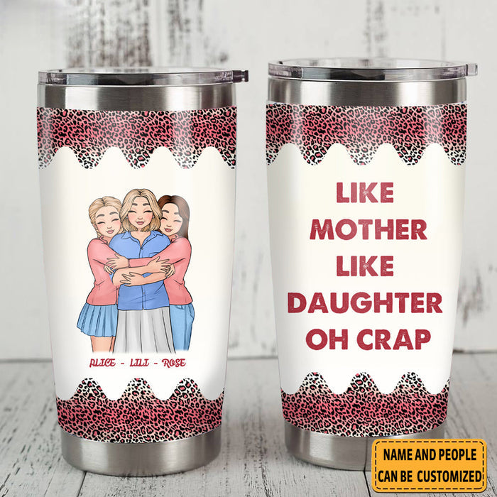 Mother And Daughter Linked Together - Gift for Mom And Grandma - Personalized Custom Tumbler Mother's Day Gift