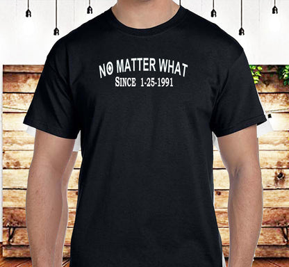 No Matter What Clean Date SS/LS Tee