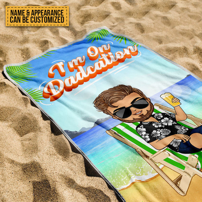 Traveling On Dadcation - Gift For Father - Personalized Custom Beach Towel